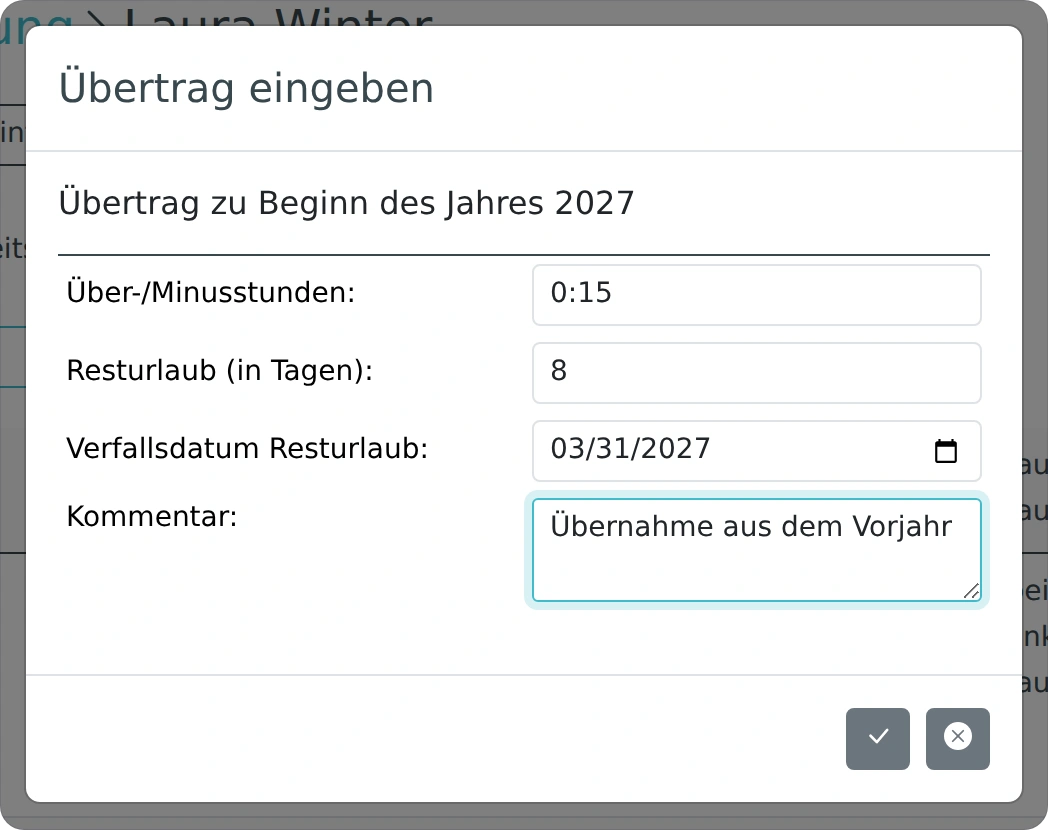 Jahresübertrag mit Über- oder Minusstunden, Resturlaub und Verfallsdatum eintragen